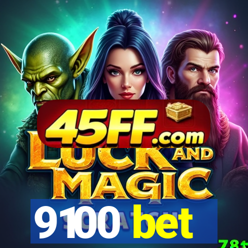 9100 bet